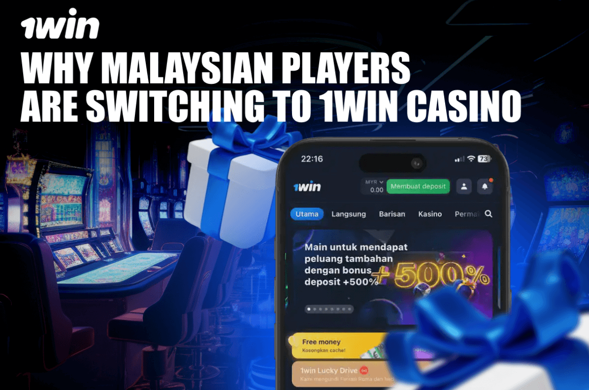 Why Malaysian Players are Switching to 1win Casino